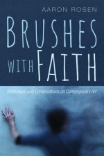 Brushes with Faith
