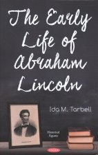 Early Life of Abraham Lincoln