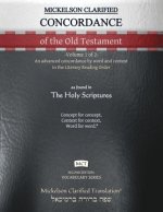 Mickelson Clarified Concordance of the Old Testament, MCT