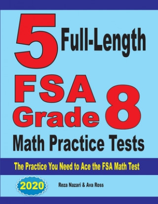 5 Full-Length FSA Grade 8 Math Practice Tests