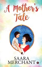 Mother's Tale