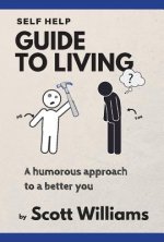 Self Help Guide to Living