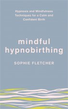 Mindful Hypnobirthing