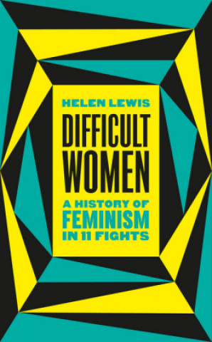 Difficult Women (Helen Lewis)(Miękka)