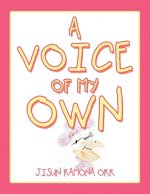 Voice of My Own