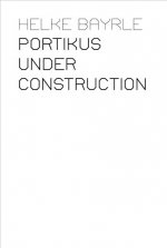 Portikus Under Construction