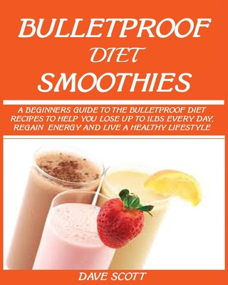 Bulletproof Diet Smoothie