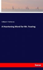 A Heartening Word for Mr. Fearing