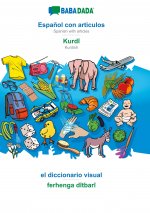 BABADADA, Espanol con articulos - Kurdi, el diccionario visual - ferhenga ditbari