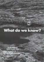 What Do We Know? What Do We Have? What Do We Mis - Jahresring 65