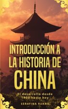 Introduccion a la historia de China