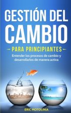 Gestion del cambio para principiantes