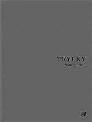 Roman Erben - Trylky