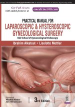 Practical Manual for Laparoscopic & Hysteroscopic Gynecological Surgery