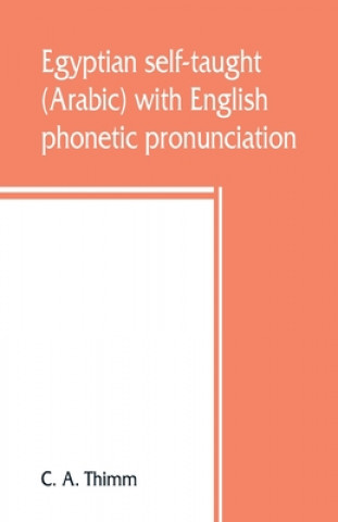Egyptian self-taught (Arabic) with English phonetic pronunciation