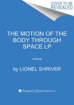 The Motion of the Body Through Space