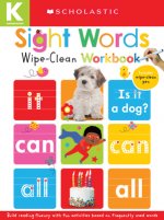 Sight Words: Scholastic Early Learners (Wipe-Clean Workbook)