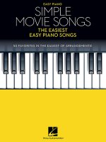 Simple Movie Songs: The Easiest Easy Piano Songs
