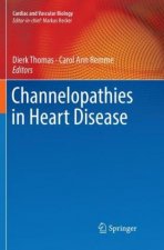 Channelopathies in Heart Disease