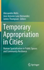 Temporary Appropriation in Cities