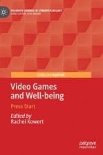 Video Games and Well-being