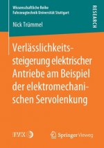 Verlasslichkeitssteigerung Elektrischer Antriebe Am Beispiel Der Elektromechanischen Servolenkung