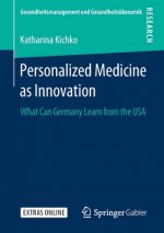 Personalized Medicine as Innovation