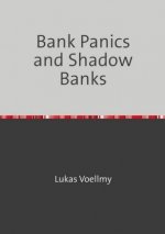 Bank Panics and Shadow Banks