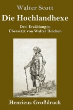 Die Hochlandhexe (Grossdruck)