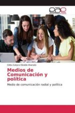Medios de Comunicación y política