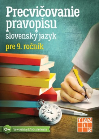 Precviďż˝ovanie pravopisu SJ pre 9.roďż˝nďż˝k