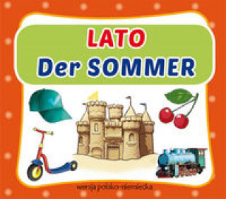 Lato. Der Sommer