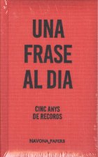 UNA FRASE AL DÍA.CINC ANYS DE RECORDS