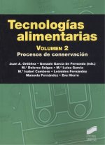 TECNOLOGÍAS ALIMENTARIAS. VOLUMEN 2