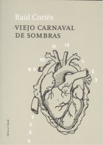 VIEJO CARVANAL DE SOMBRAS