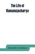 life of Ramanujacharya