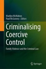 Criminalising Coercive Control