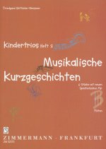 Kindertrios Heft 2.  Musikalische Kurzgeschichten