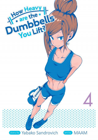 How Heavy are the Dumbbells You Lift? Vol. 4 (Maam)()