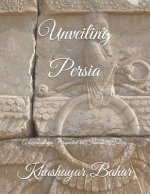 Unveiling Persia