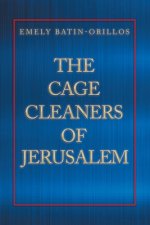 Cage Cleaners of Jerusalem