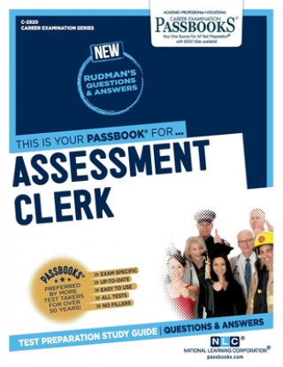 Assessment Clerk (C-2920): Passbooks Study Guide
