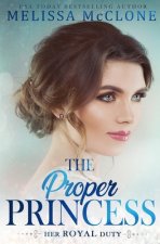 The Proper Princess
