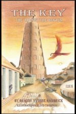The Key: The Adventure Begins