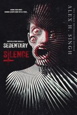 Sedentary Silence: Hiding your inner DEMONS always come with a price...