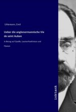 Ueber die anglonormannische Vie de seint Auban