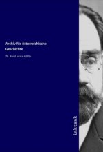 Archiv für österreichische Geschichte