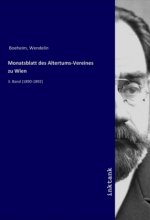 Monatsblatt des Altertums-Vereines zu Wien