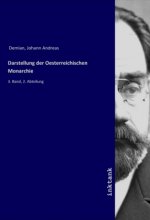 Darstellung der Oesterreichischen Monarchie