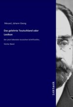 Das gelehrte Teutschland oder Lexikon